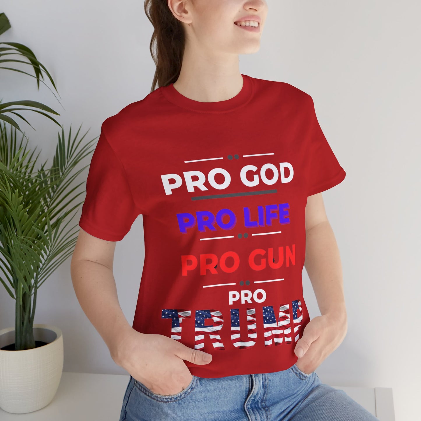 Pro God, Pro Gun, Pro Trump Shirt. Unisex Jersey Short Sleeve Tee