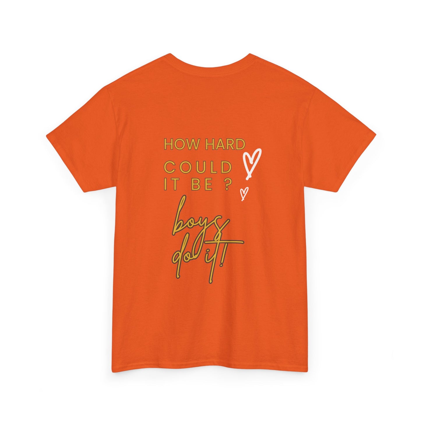 Kamala Harris Statue of Liberty T-Shirt - "How Hard Could It Be? Boys Do It.