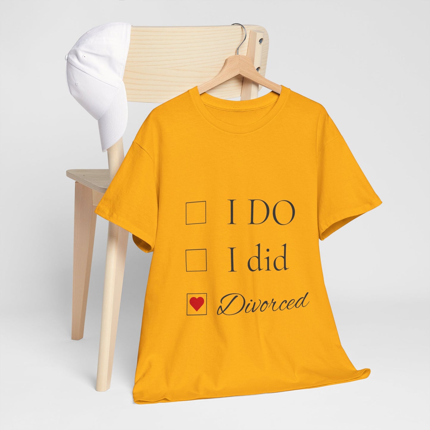 Title: "I Do. I Did. I'm Divorced." T-Shirt - Embrace Your Independence!