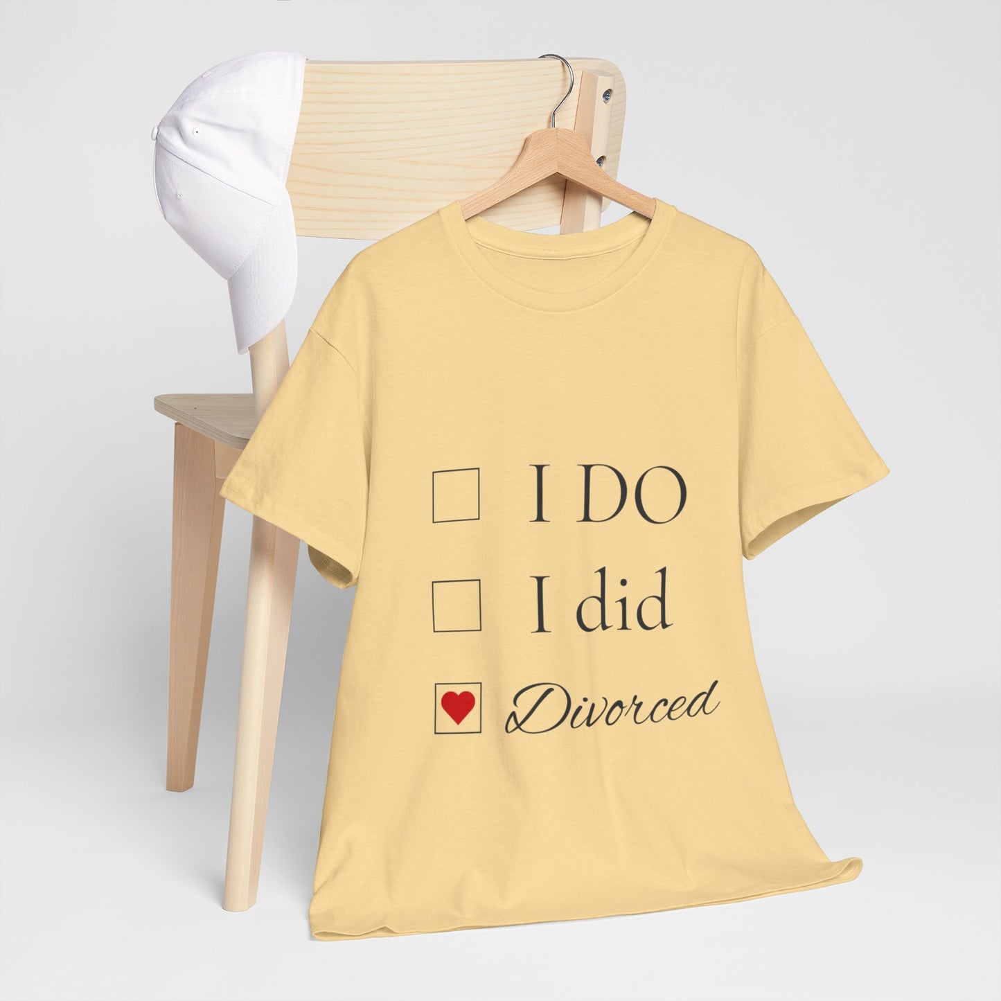 Title: "I Do. I Did. I'm Divorced." T-Shirt - Embrace Your Independence!