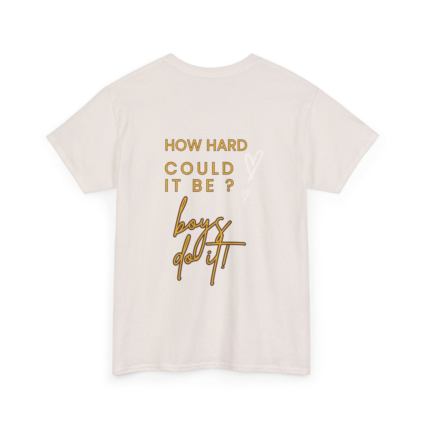 Kamala Harris Statue of Liberty T-Shirt - "How Hard Could It Be? Boys Do It.