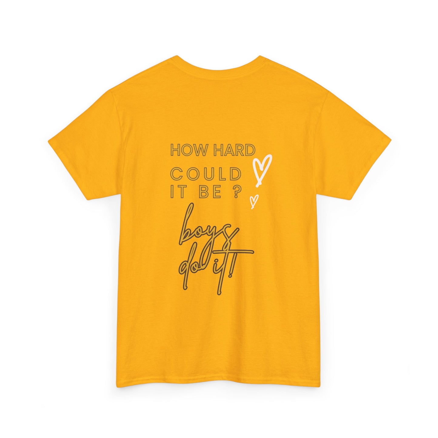 Kamala Harris Statue of Liberty T-Shirt - "How Hard Could It Be? Boys Do It.