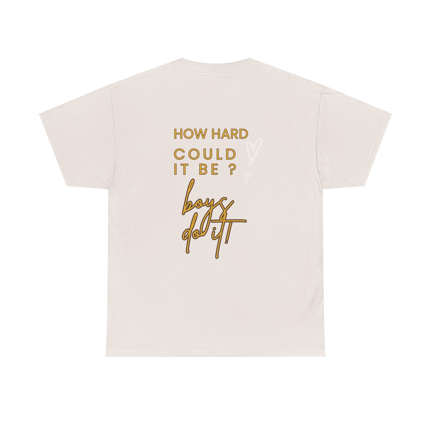 Kamala Harris Statue of Liberty T-Shirt - "How Hard Could It Be? Boys Do It.