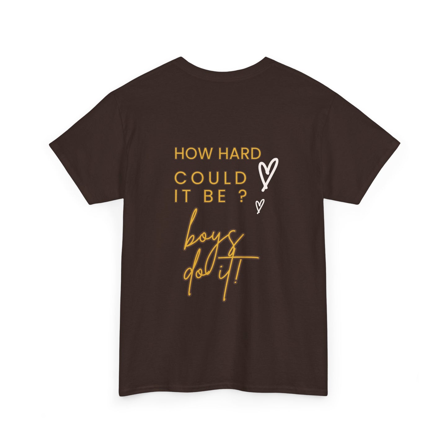 Kamala Harris Statue of Liberty T-Shirt - "How Hard Could It Be? Boys Do It.