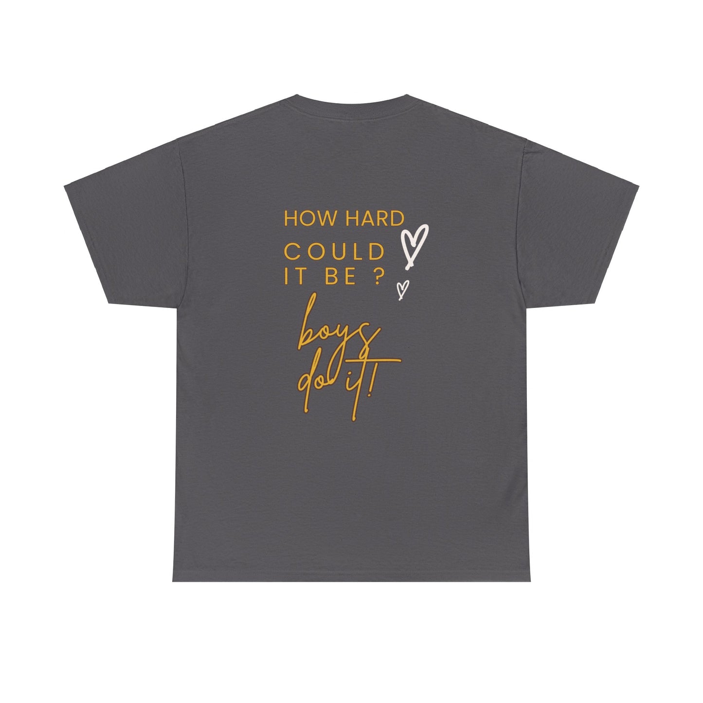 Kamala Harris Statue of Liberty T-Shirt - "How Hard Could It Be? Boys Do It.