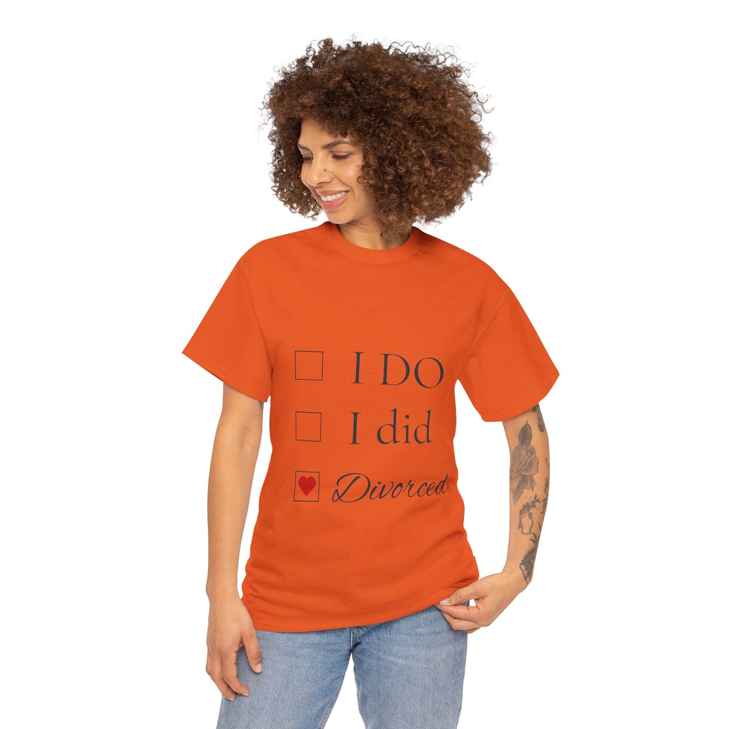 Title: "I Do. I Did. I'm Divorced." T-Shirt - Embrace Your Independence!
