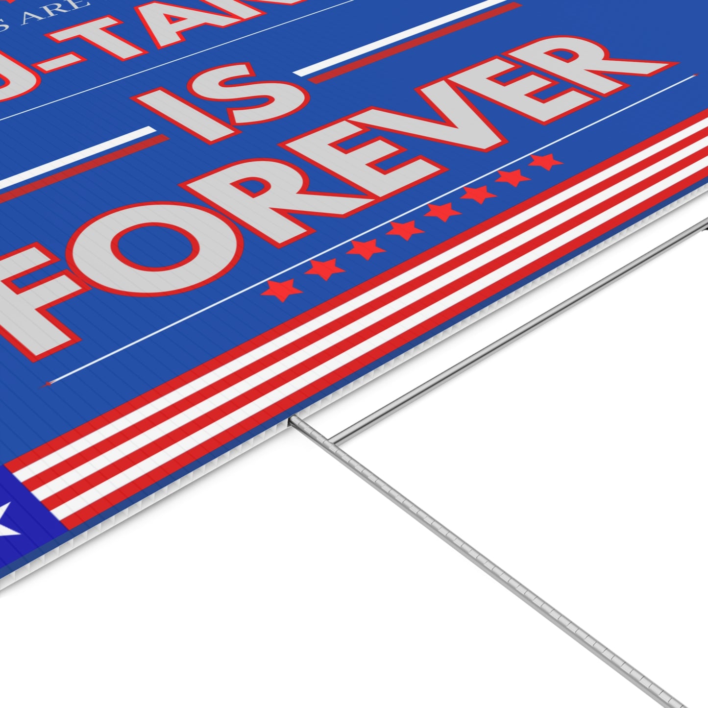 ﻿Title: "Presidents Are Temporary, Wu-Tang Is Forever" Lawn Sign