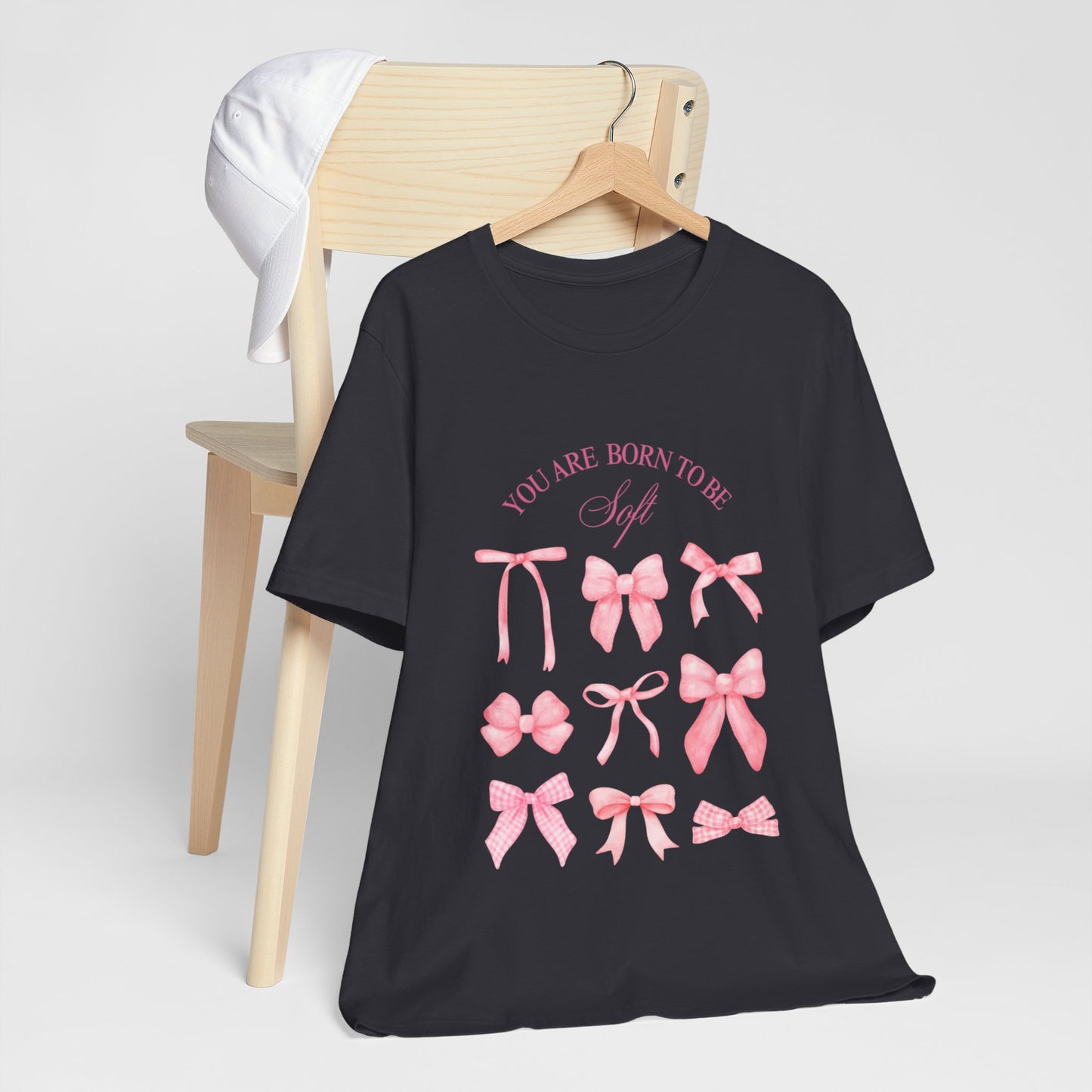 "You Were Made to Be Soft" T-Shirt - Embrace Your Gentle Strength