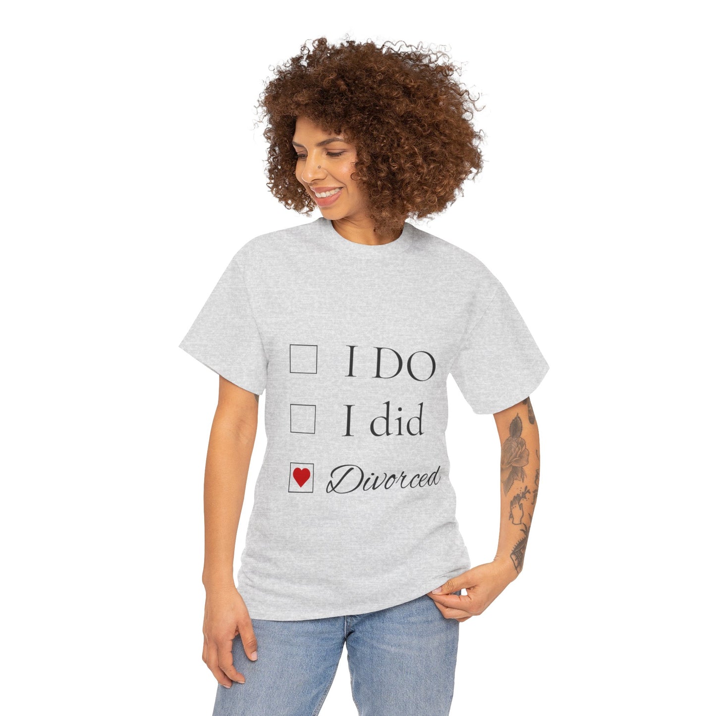 Title: "I Do. I Did. I'm Divorced." T-Shirt - Embrace Your Independence!