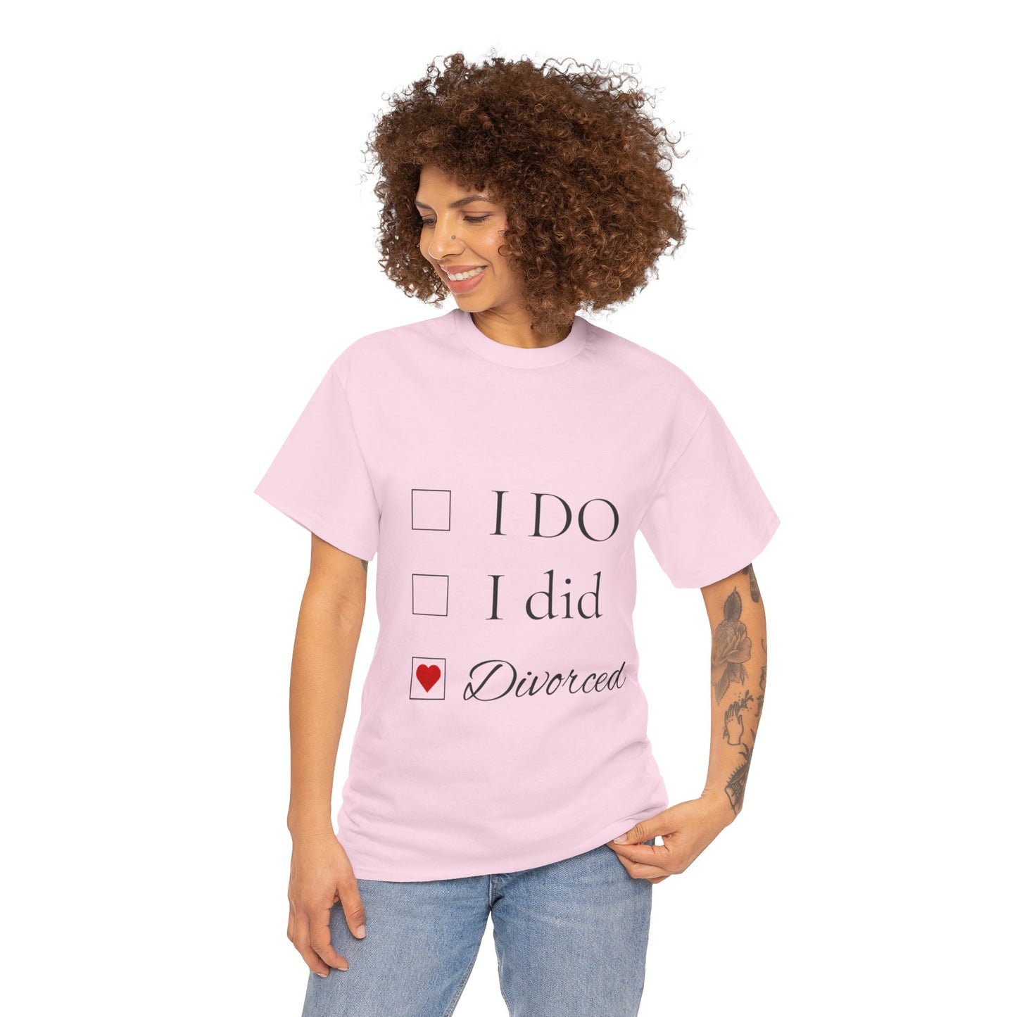 Title: "I Do. I Did. I'm Divorced." T-Shirt - Embrace Your Independence!