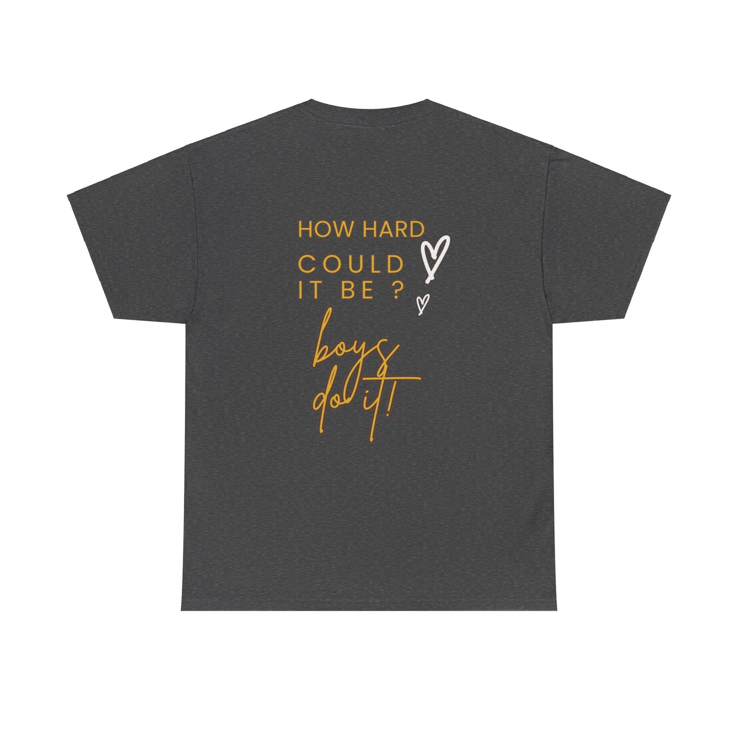 Kamala Harris Statue of Liberty T-Shirt - "How Hard Could It Be? Boys Do It.