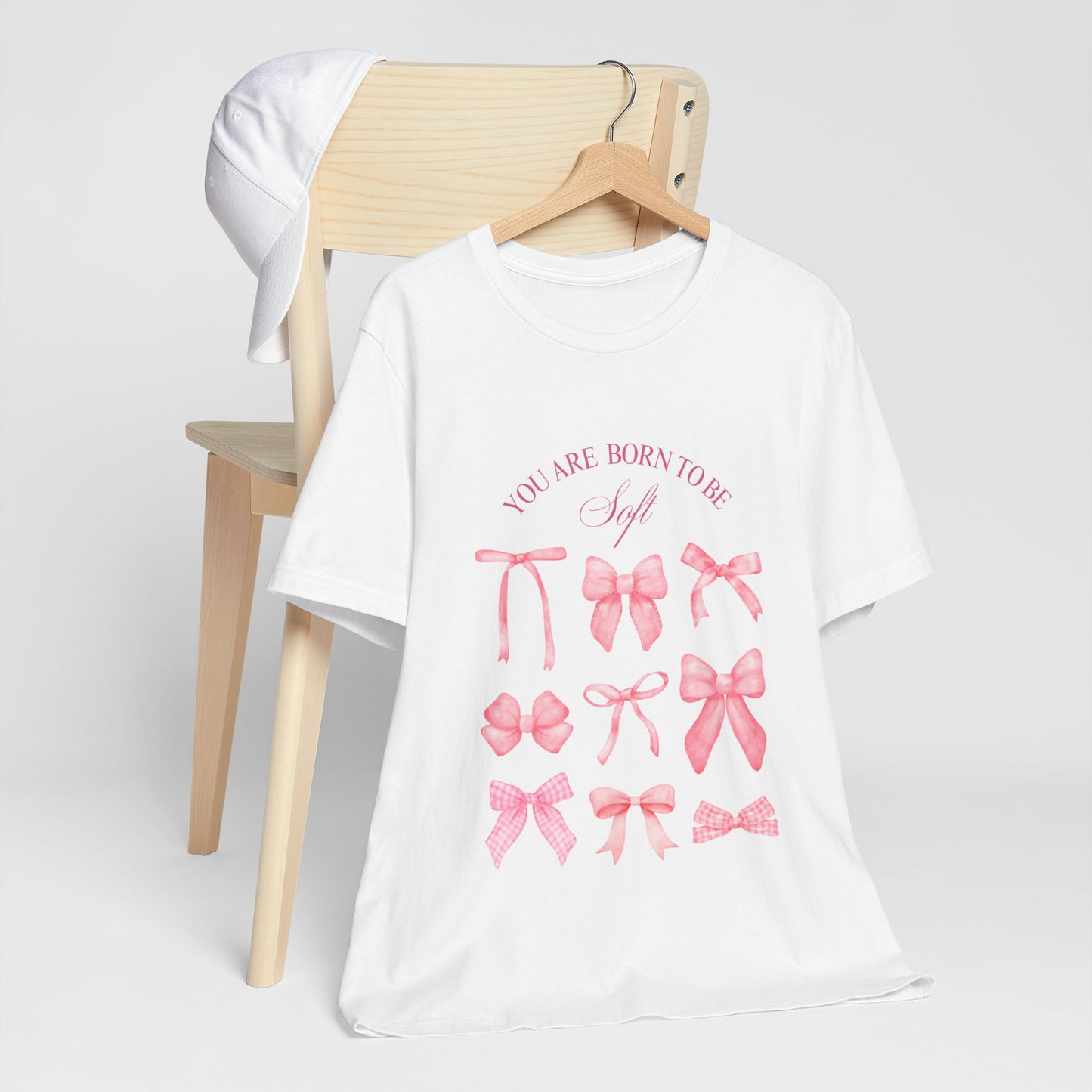 "You Were Made to Be Soft" T-Shirt - Embrace Your Gentle Strength